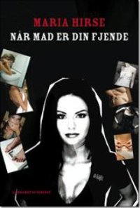 cover of the book Når mad er din fjende