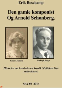 cover of the book Den gamle komponist og Arnold Schønberg