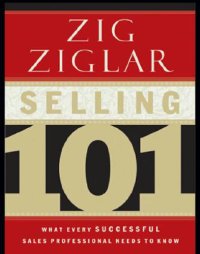 cover of the book Selling 101: what every successful sales professional needs to know