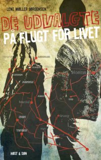 cover of the book De udvalgte - på flugt for livet