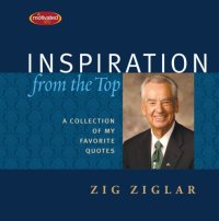 cover of the book Inspiration from the top: [a collection of my favorite quotes]