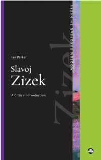 cover of the book Slavoj Zizek: a critical introduction