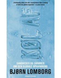 cover of the book Køl af: sandheder og skrøner om den globale opvarmning