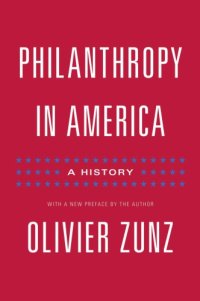 cover of the book Philanthropy in America: a history