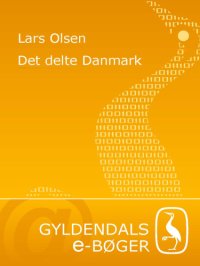 cover of the book Det delte Danmark