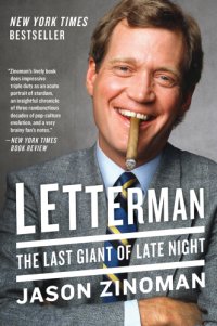 cover of the book Letterman: the Last Giant of Late Night