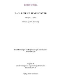 cover of the book Bag fjerne horisonter: skuespil i 3 akter