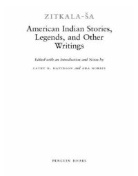 cover of the book American Indian Stories, Legends, and Other Writings