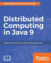 cover of the book Distributed Computing in Java 9