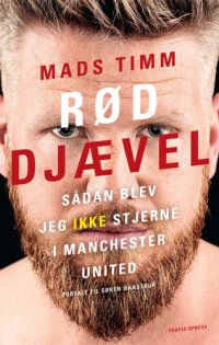 cover of the book Rød djævel: Sådan blev jeg ikke stjerne i Manchester United