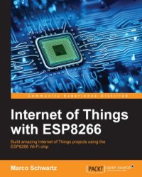 cover of the book ESP8266 Internet of Things Cookbook