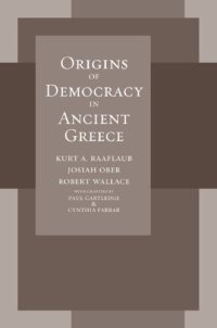 cover of the book Origins of Democracy in Ancient Greece (Joan Palevsky imprint in classical literature)