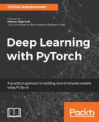 cover of the book Deep learning with PyTorch: a practical approach to building neural network models using PyTorch