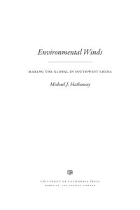 cover of the book Environmental winds: making the global in Southwest China