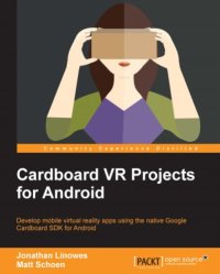 cover of the book Cardboard VR projects for Android develop mobile virtual reality apps using the native Google Cardboard SDK for Android