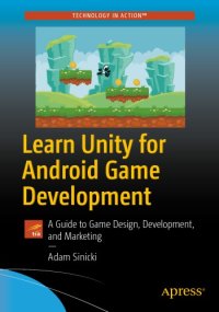 cover of the book Learn Unity for Android game development: a guide to game design, development, and marketing