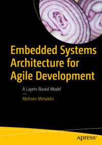 cover of the book Embedded systems architecture for agile development: a layers-based model