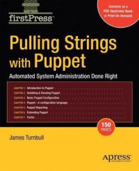 cover of the book Pulling Strings With Puppet: Configuration Management Made Easy