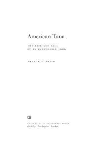 cover of the book American tuna: the rise and fall of an improbable food