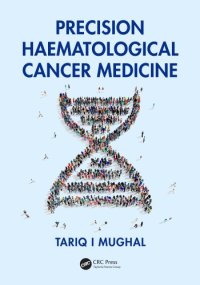 cover of the book Precision haematological cancer medicine