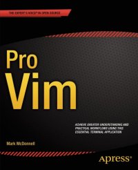 cover of the book Pro vim: achieve greater understanding and practical workflows using this essential terminal application