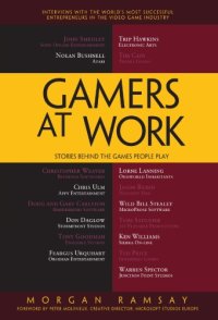 cover of the book Gamers at work: stories behind the games people play