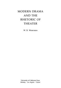 cover of the book Modern Drama and the Rhetoric of Theater