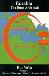 cover of the book Eurabia: the Euro-Arab Axis