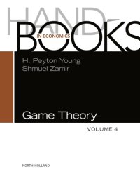 cover of the book Handbooks in Econcomics 4: Handbook of Game Theory