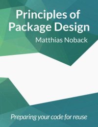 cover of the book Principles of Package Design Creating Reusable Software Components