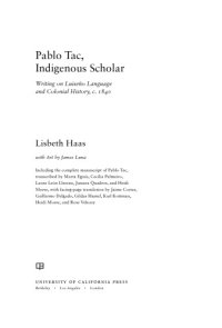 cover of the book Pablo Tac, Indigenous Scholar: Writing on Luiseno Language and Colonial History, c.1840