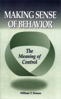 cover of the book Making Sense of Behavior: The Meaning of Control