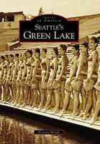 cover of the book Seattle's Green Lake