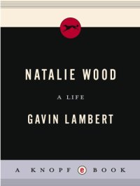 cover of the book Natalie Wood: a life