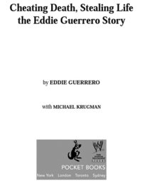 cover of the book Cheating death, stealing life: the Eddie Guerrero story