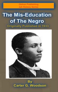 cover of the book The Mis-Education of the Negro