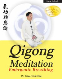 cover of the book Qigong meditation: embryonic breathing