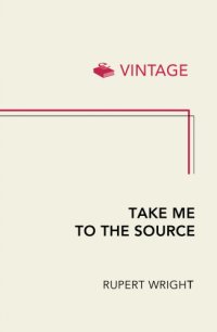 cover of the book Take me to the source: in search of water