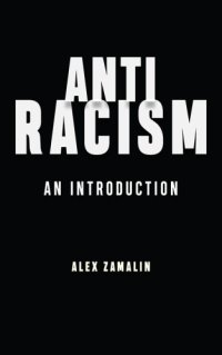 cover of the book Antiracism: an introduction