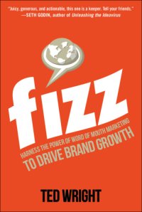 cover of the book Fizz harness the power of word of mouth marketing to drive brand growth