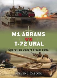 cover of the book M1 Abrams vs. T-72 Ural