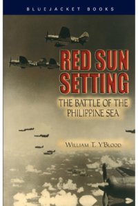 cover of the book Red sun setting: the Battle of the Philippine Sea