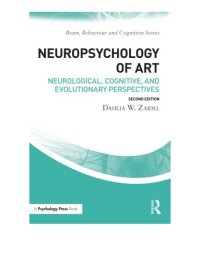 cover of the book Neuropsychology of art: neurological, cognitive and evolutionary perspectives