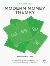 cover of the book Modern money theory: a primer on macroeconomics for sovereign monetary systems