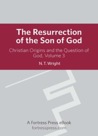 cover of the book Christian origins and the question of god, volume 3: Resurrection Son of God