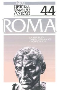 cover of the book La república tardía - cesarianos y pompeyanos