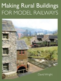 cover of the book Making Rural Buildings for Model Railways