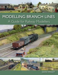 cover of the book Modelling branch lines: a guide for railway modellers