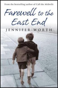 cover of the book Farewell to the East End