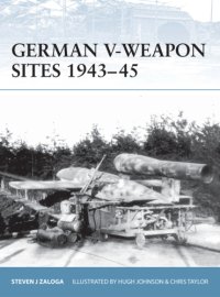 cover of the book German V-Weapon Sites 1943-45